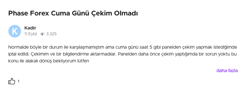 Phase Forex Cuma Günü Çekim Olmadı Şikayeti